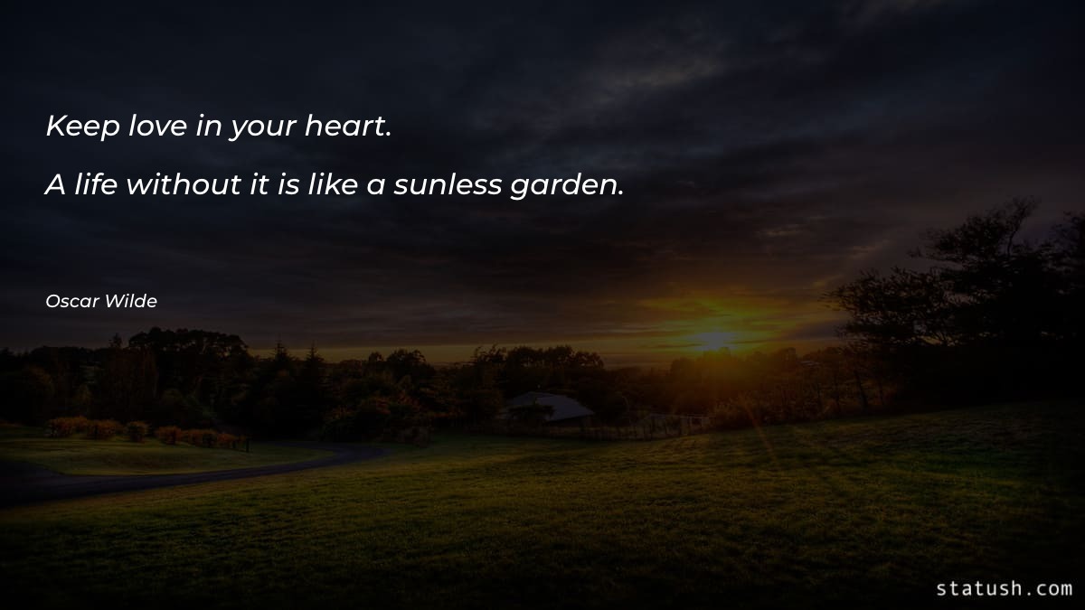Keep love in your heart - Anniversary Quotes at statush.com