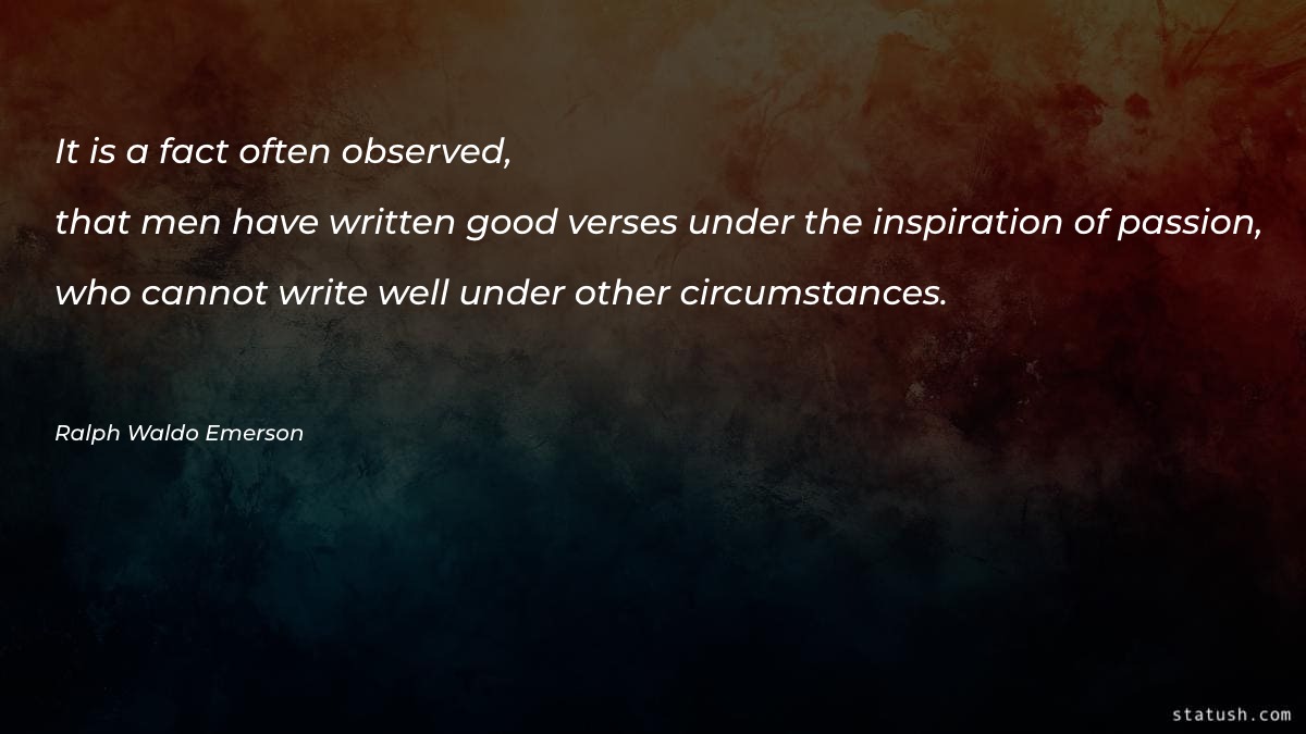 It is a fact often observed - Inspirational Quotes at statush.com