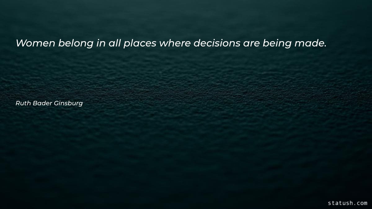 Women belong in all places