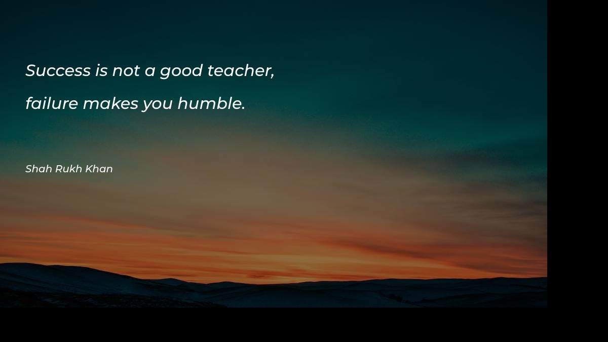 Success is not a good