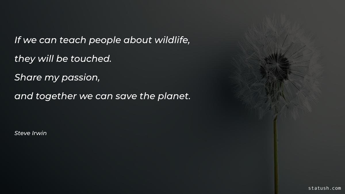 If we can teach people - Motivational Quotes at statush.com