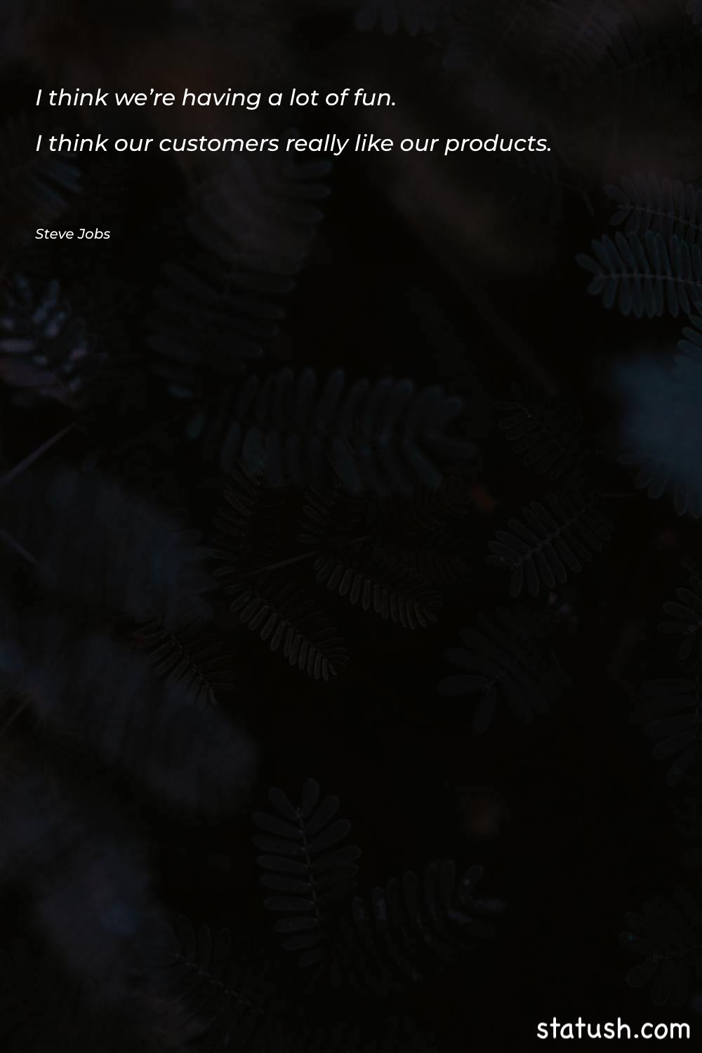 I think we’re having a Motivational Quotes at statush.com