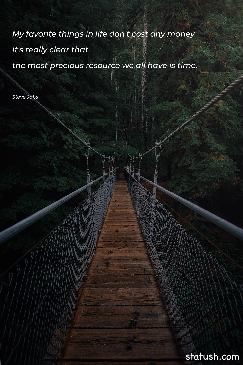 My favorite things in life