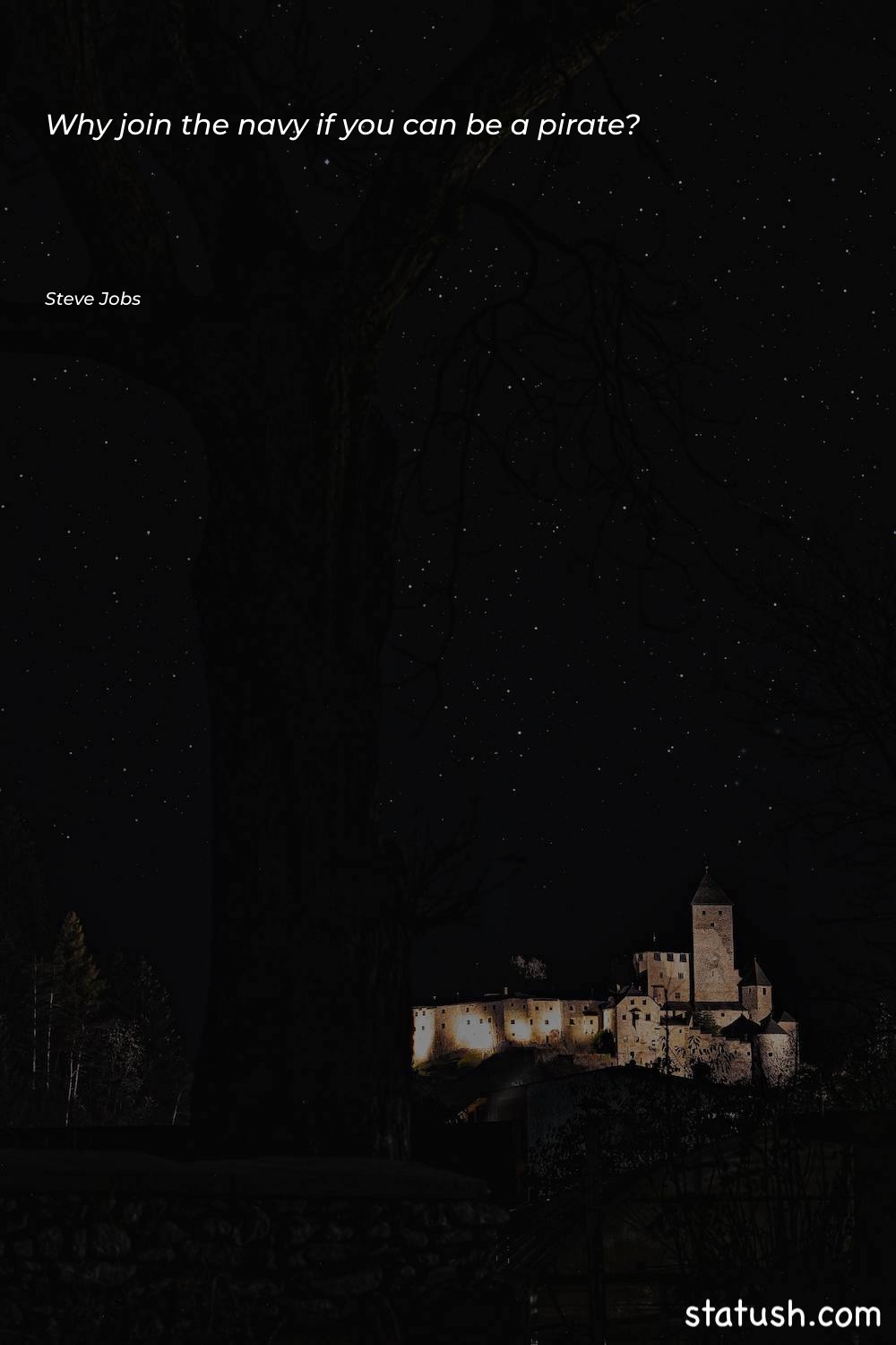 Why join the navy if Motivational Quotes at statush.com