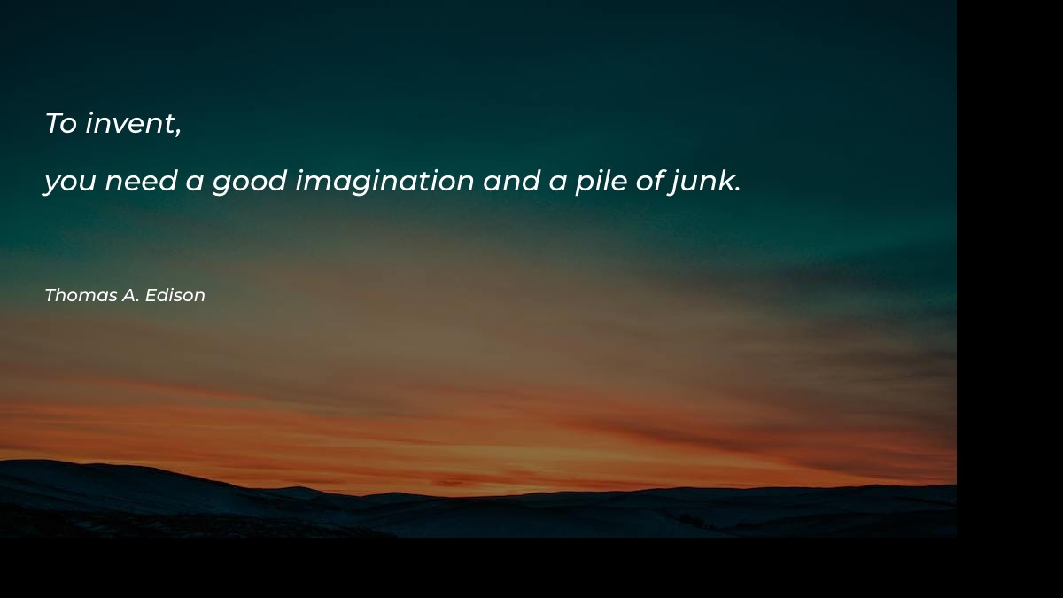 To invent you need a good Motivational Quotes at statush.com