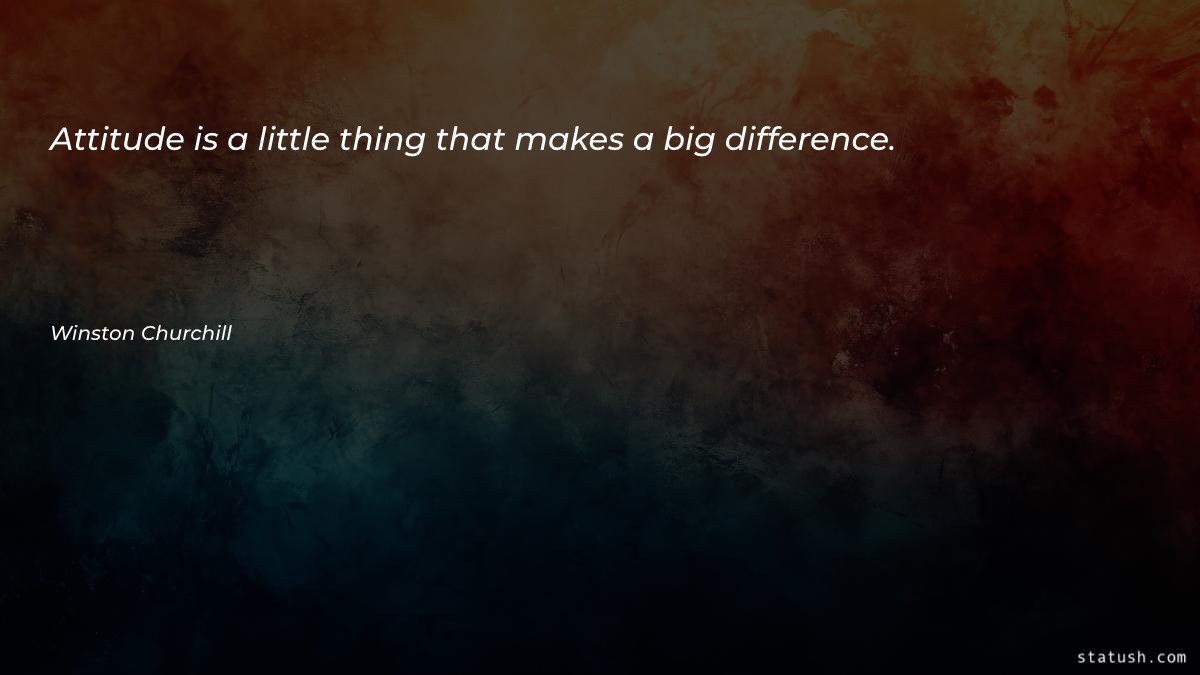 Attitude is a little thing Motivational Quotes at statush.com